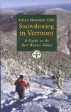 Snowshoeing in Vermont